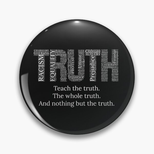 Item preview, BLM Truth. Teach the Truth. The Whole Truth. And Nothing But The Truth designed and sold by SnakeCharm.