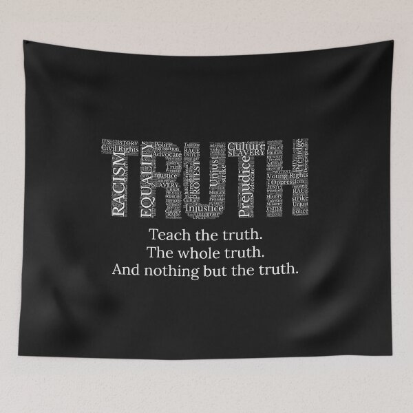 Item preview, BLM Truth. Teach the Truth. The Whole Truth. And Nothing But The Truth designed and sold by SnakeCharm.