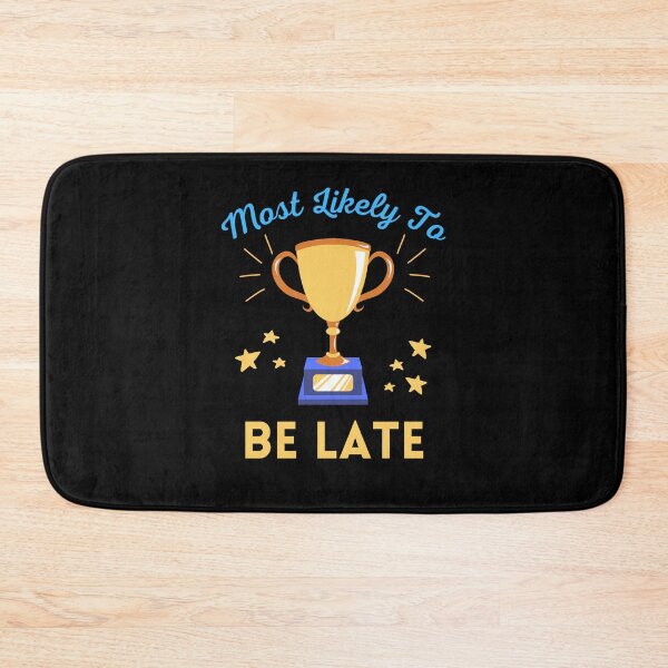 Item preview, Fashionable Design for Chronic Latecomers designed and sold by SimpliText.