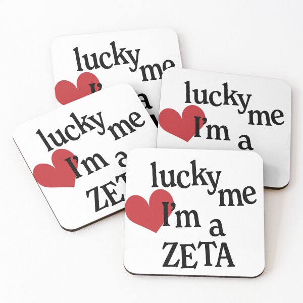 Item preview, Lucky Me I'm A Zeta designed and sold by alexcurtin.