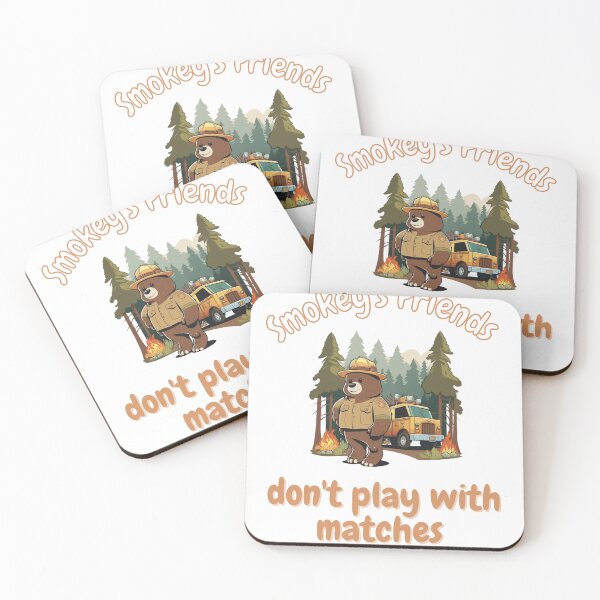 Item preview, Smokey's Friends don't Play With Matches  designed and sold by picopy.
