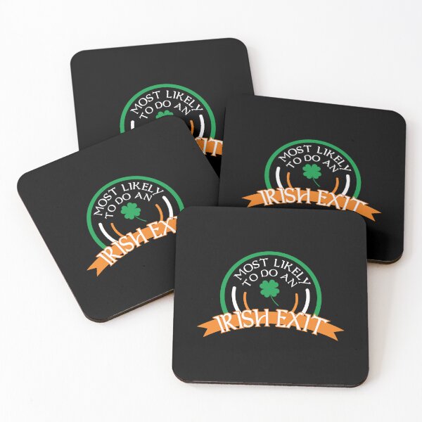 Item preview, Most Likely To Do An Irish Exit - St Patricks Day funny designed and sold by onetrend.
