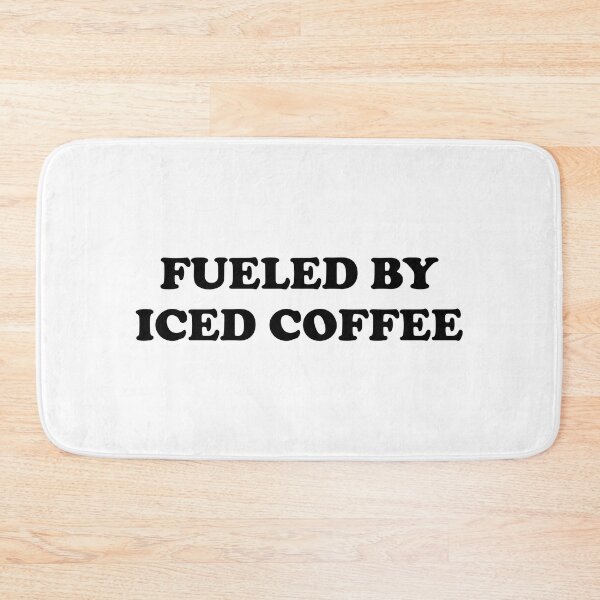 Item preview, Fueled By Iced Coffee designed and sold by Inspirationmotivation.