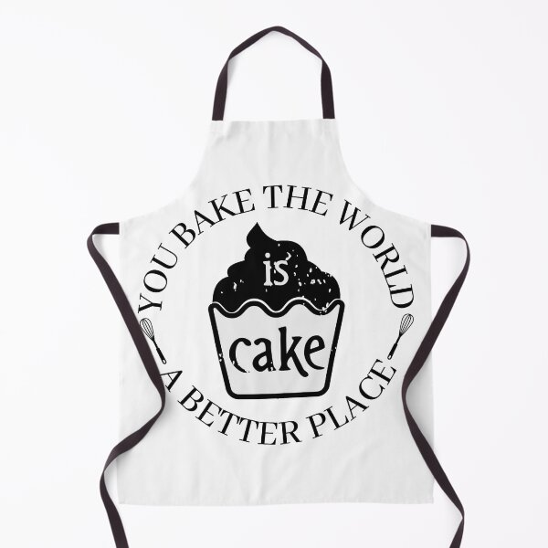Item preview, you bake the world a better place designed and sold by Binohshop.