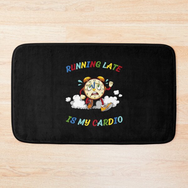 Item preview, Funny Running Design: Running Late Is My Cardio designed and sold by SimpliText.