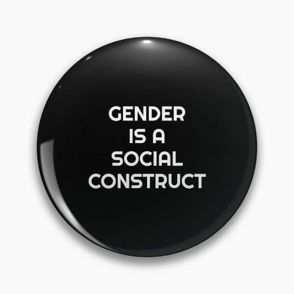 Item preview, Gender Is A Social Construct designed and sold by Inspirationmotivation.