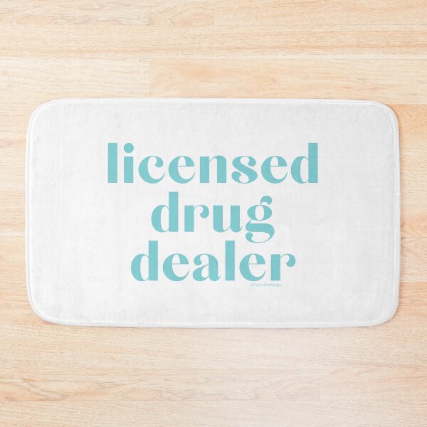 Item preview, Licensed Drug Dealer. v2 | @lilsboobthangs designed and sold by lilsboobthangs.