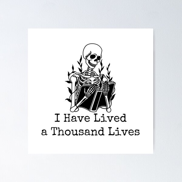 Item preview, I Have Lived a Thousand Lives designed and sold by UranusStickers.