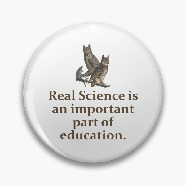 Artikelvorschau, Real Science Is An Important Part - Education Quote  entworfen und verkauft von CrankyOldDude.
