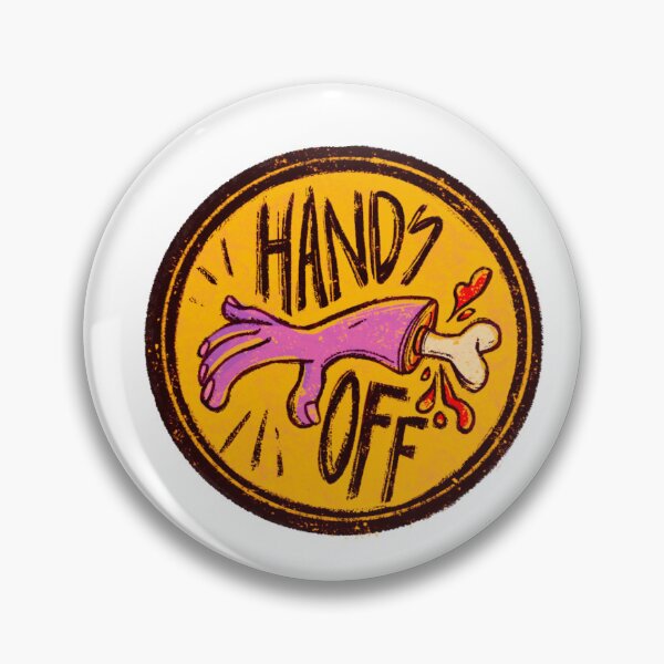 Item preview, Hands Off!!! designed and sold by Little-Hen.