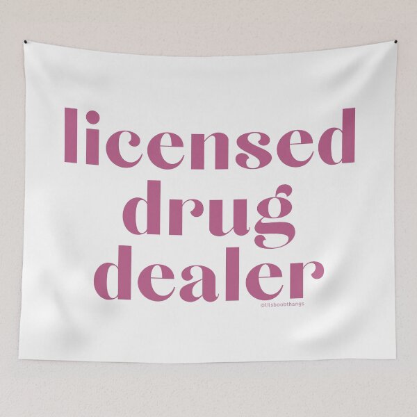 Item preview, Licensed Drug Dealer. v6 | @lilsboobthangs designed and sold by lilsboobthangs.