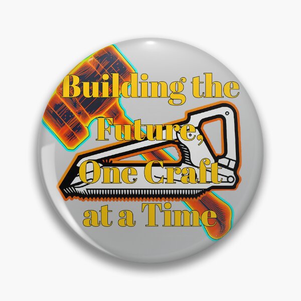 Item preview, Building the Future, One Craft at a Time designed and sold by AnastasiosSt.
