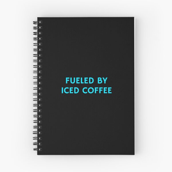 Item preview, Fueled By Iced Coffee designed and sold by Inspirationmotivation.