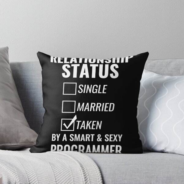 Item preview, Relationship Status Single Married Taken by a Smart and Sexy programmer tshirt designed and sold by nabla.