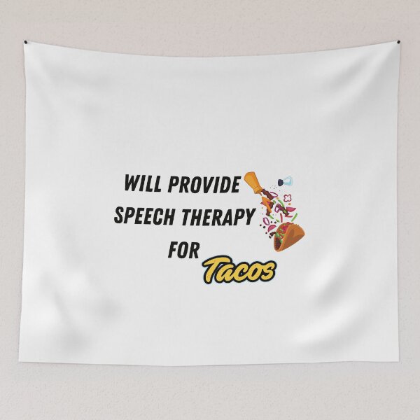 Item preview, will provide speech therapy for tacos T-shirt designed and sold by ikiim-boutique ⭐⭐⭐⭐⭐.