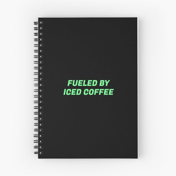 Item preview, Fueled By Iced Coffee designed and sold by Inspirationmotivation.