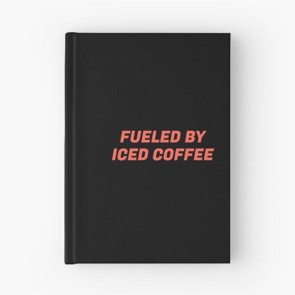 Item preview, Fueled By Iced Coffee designed and sold by Inspirationmotivation.