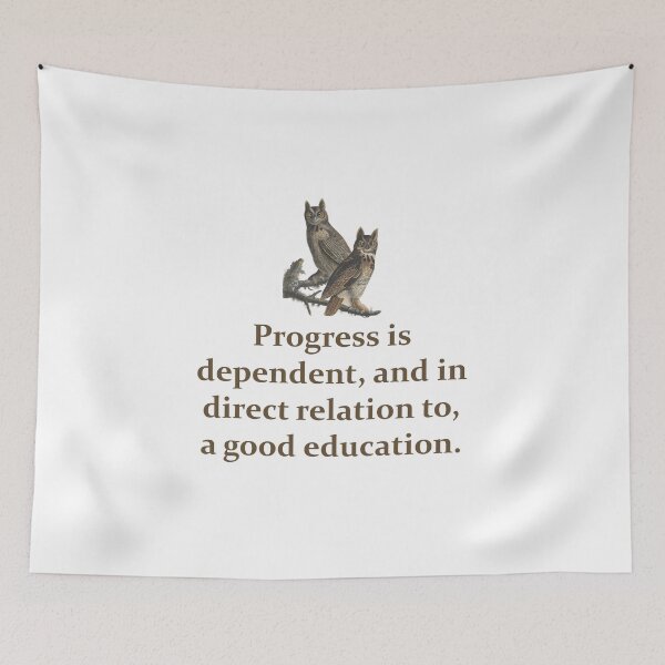 Item preview, Progress Is Dependent - Education Quote   designed and sold by CrankyOldDude.