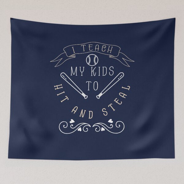 Item preview, I Teach My Kids To Hit And Steal - Funny Baseball Gifts designed and sold by deepsenses.