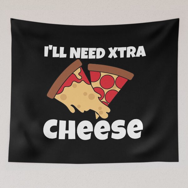 Item preview, I'll Need Extra Cheese - Pizza Lover Design designed and sold by WigOutlet.