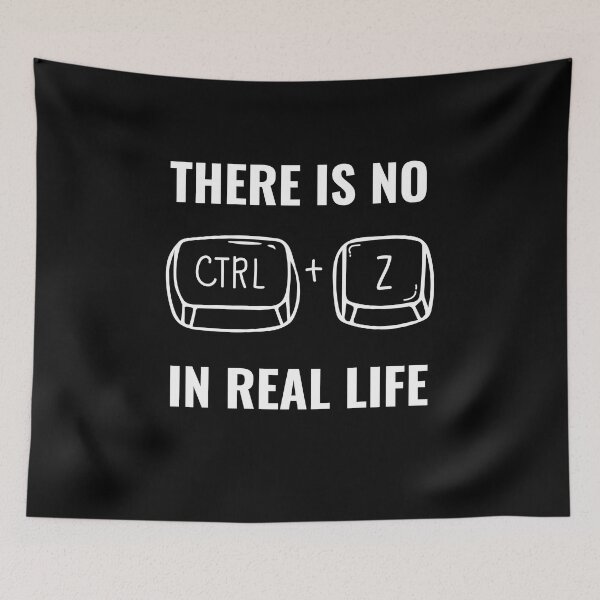 Item preview, No Ctrl+Z in Real Life Design designed and sold by SimpliText.