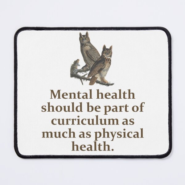Item preview, Mental Health Should Be aPart Of Curriculum - Education Quote   designed and sold by CrankyOldDude.