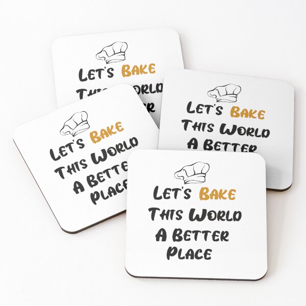 Item preview, Let's BAKE this world a better place designed and sold by SuperSoulArts.