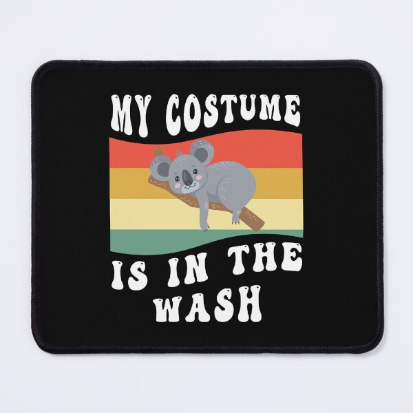 Item preview, My Costume Is In The Wash designed and sold by Salahboulehoual.