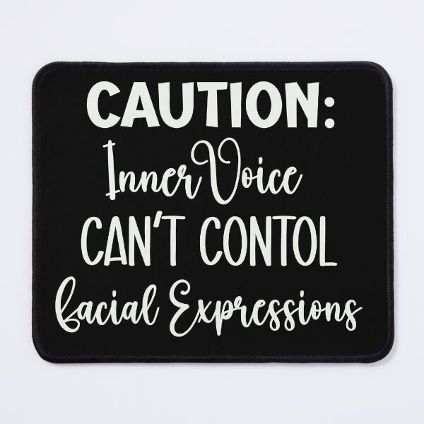 Item preview, Can’t Control Facial Expressions designed and sold by clounewcomb.