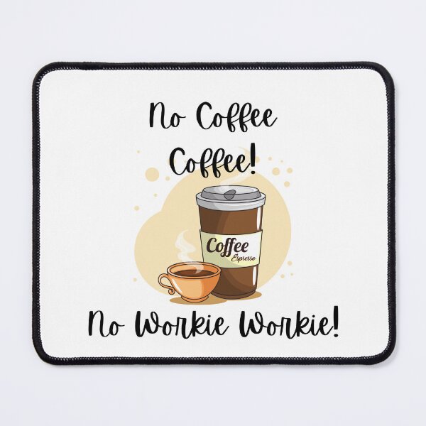Item preview, No Coffee designed and sold by BeeDazzzled.