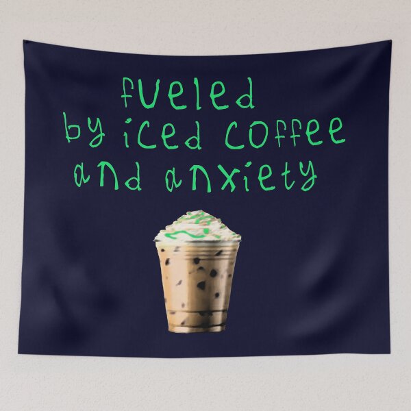 Item preview, Fueled by iced coffee and anxiety designed and sold by kinpirks.
