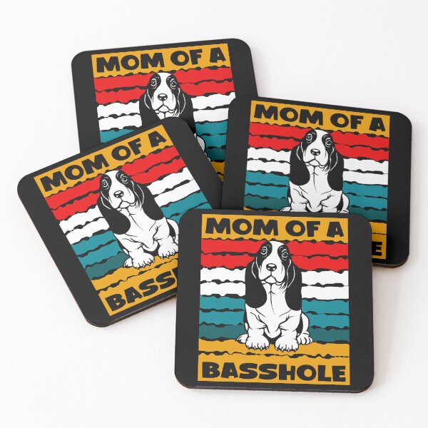 Item preview, Mom of a Basshole Basset Hound Lover designed and sold by TKsTees.