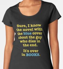The Funny Sarcastic Librarian Women's Premium T-Shirt