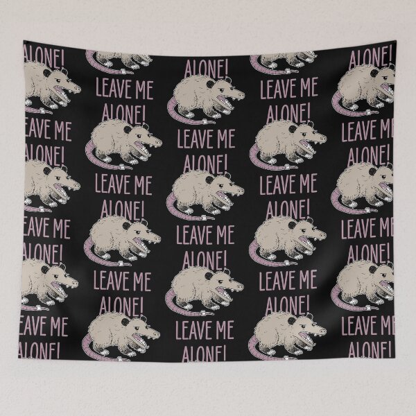 Item preview, Leave Me Alone Funny Possum Lover designed and sold by narekmug.