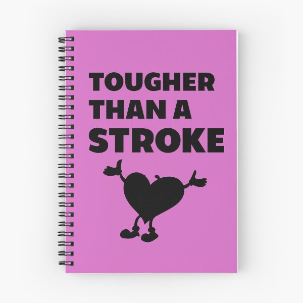 Item preview, TOUGHER THAN A STROKE designed and sold by jcorres.