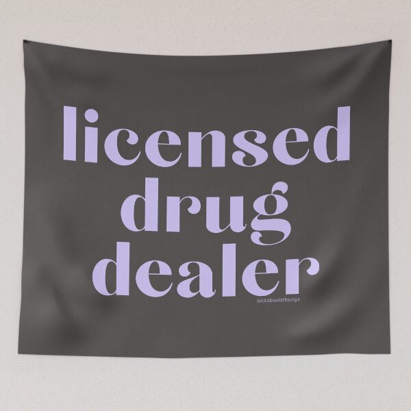 Item preview, Licensed Drug Dealer. v1 | @lilsboobthangs designed and sold by lilsboobthangs.