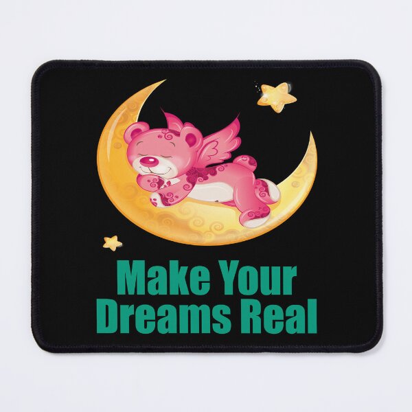 Item preview, Make Your Dreams Real designed and sold by Uvogin2099.