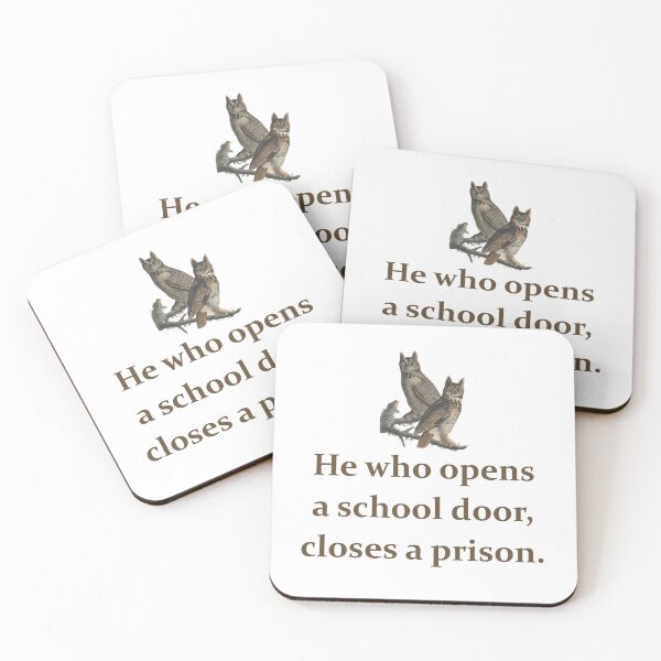 Item preview, He Who Opens A School Door - Education Quote   designed and sold by CrankyOldDude.