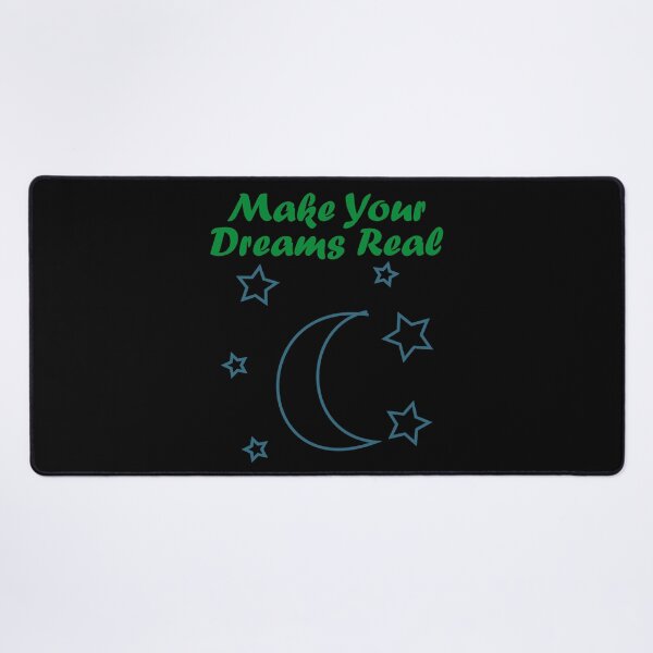 Item preview, Make Your Dreams Real designed and sold by Uvogin2099.