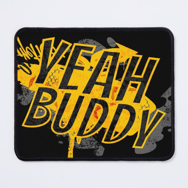 Item preview, Yeah Buddy designed and sold by LifeofWindy.