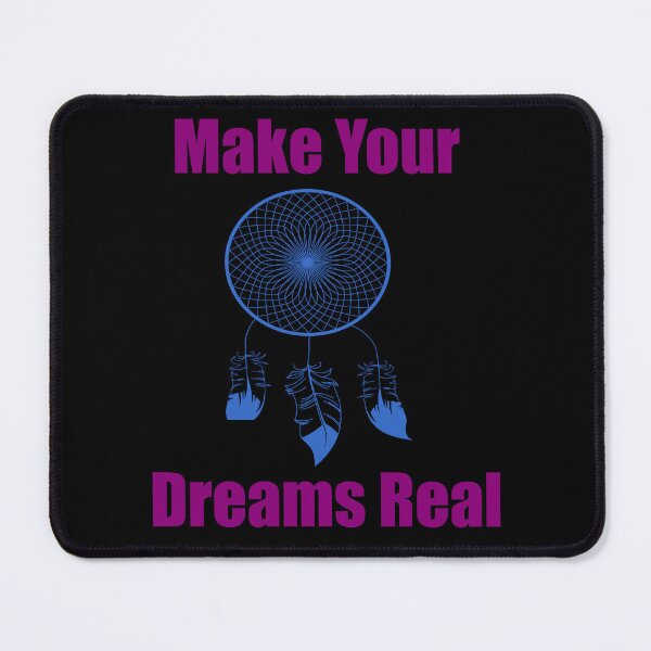 Item preview, Make Your Dreams Real designed and sold by Uvogin2099.