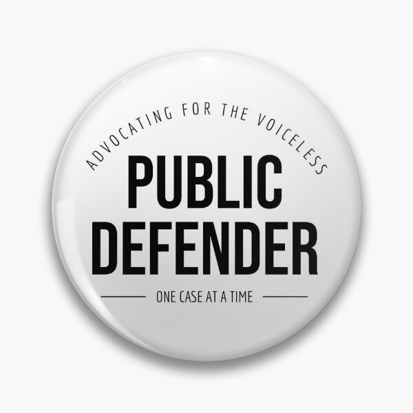 Item preview, Public Defender - Advocating for the voiceless designed and sold by SilcrowDesign.