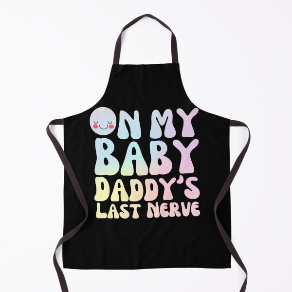 Item preview, on my baby daddy's last nerve designed and sold by Awab-Store.