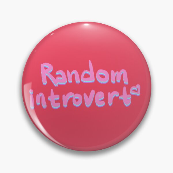 Item preview, Random introvert designed and sold by pinkyfish1010.