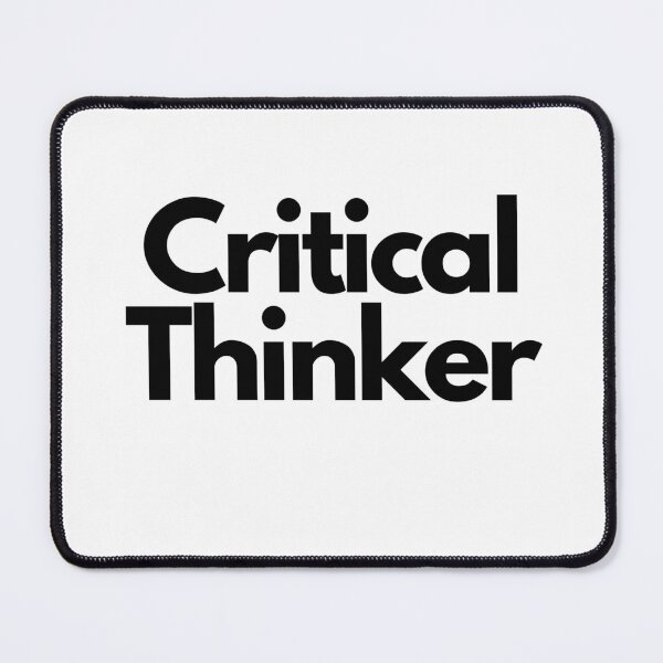 Item preview, Critical Thinker Black on White entrepreneur reflective, logical, objective designed and sold by EmprendeHoy.