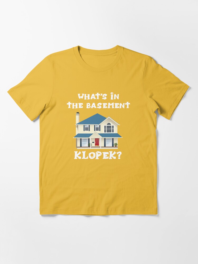 What Have You Got In The Cellar Herr Klopek Essential T-Shirt for