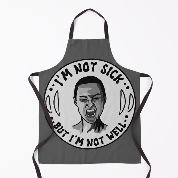 Item preview, I'm Not Sick designed and sold by Unhinged Heather.