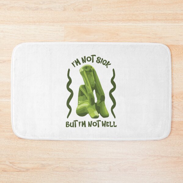 Item preview, I'm Not Sick designed and sold by Unhinged Heather.