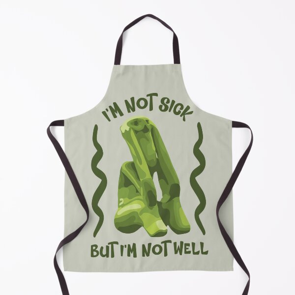 Item preview, I'm Not Sick designed and sold by Unhinged Heather.