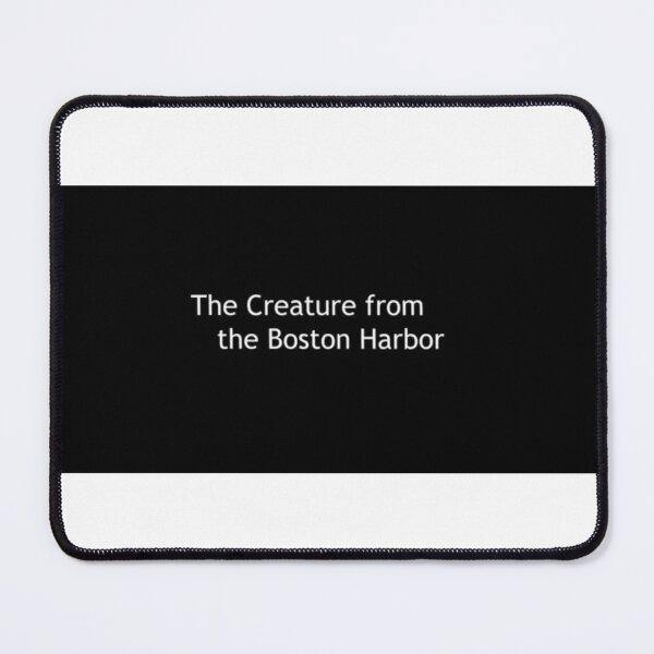 Item preview, The creature from the Boston Harbor  designed and sold by wrestlingfreak.